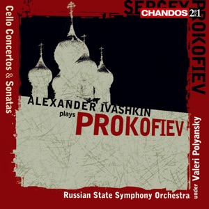 Alexander Ivashkin plays Prokofiev Cello Concertos & Sonatas