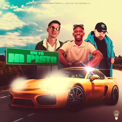 Eu Tô na Pista - Single