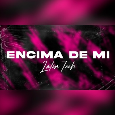 MATIAS ISMAEL - Encima De Mi (Latin Tech)