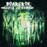 Temple of Sobek - Single - BOARCROK
