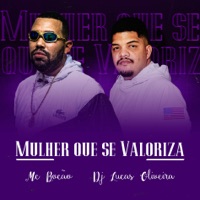 Mulher Que Se Valoriza - Single - Mc Bocão & DJ Lucas Oliveira