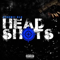 Headshots(Lyrical Eazy Freestyle) - Single - Stormii Blu