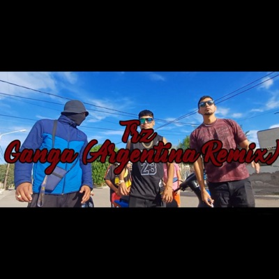 Trz (Ganga Argentina Remix) - Single