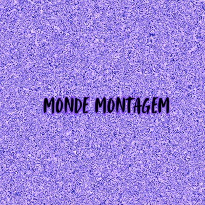 Monde Montagem - EP