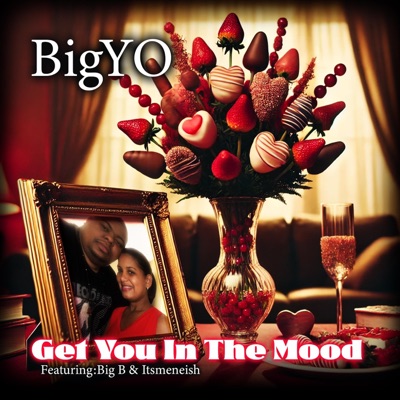 Get You In the Mood (feat. Bernard Moore) - Single