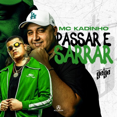 Passar e Sarrar - Single