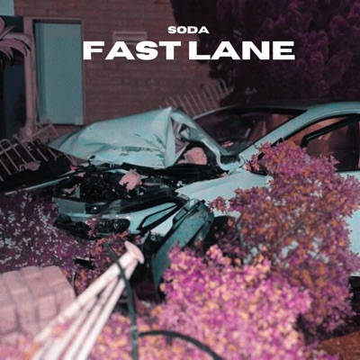 Fast Lane - Single