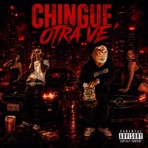 CHINGUE OTRA VE (feat. Prodbyjezz) - Single