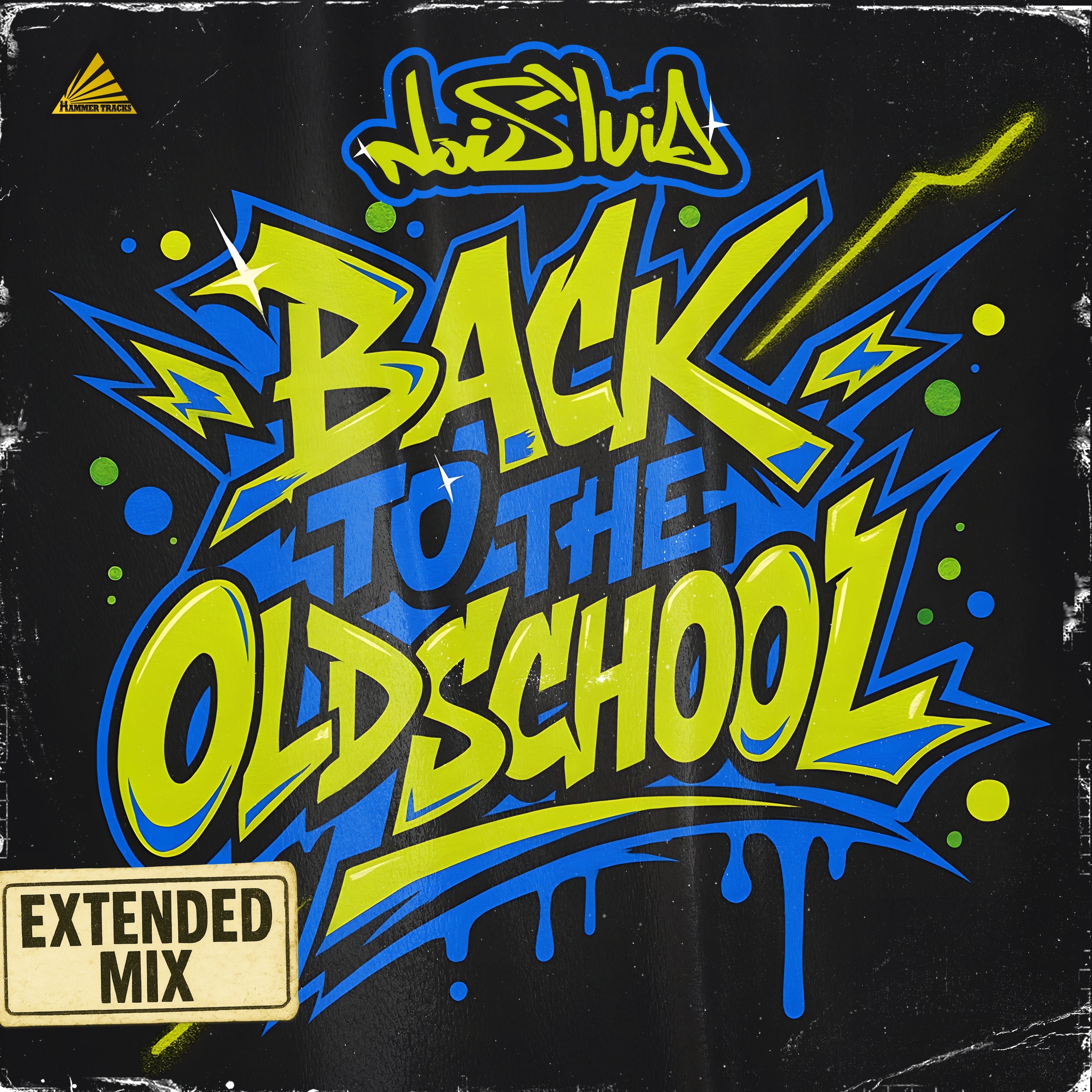 Back to the Oldschool (Extended Mix) - Single