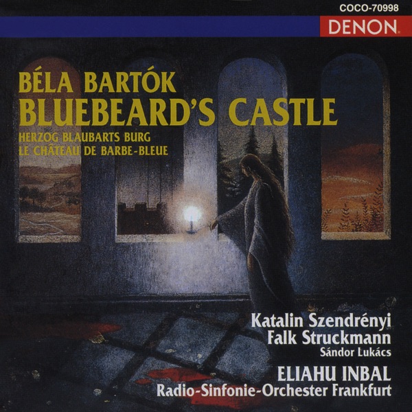 Bartok: Opera "Bluebeard's Castle" Op. 11