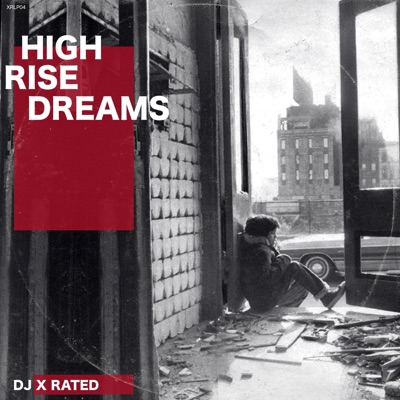 High Rise Dreams (Radio Edit)