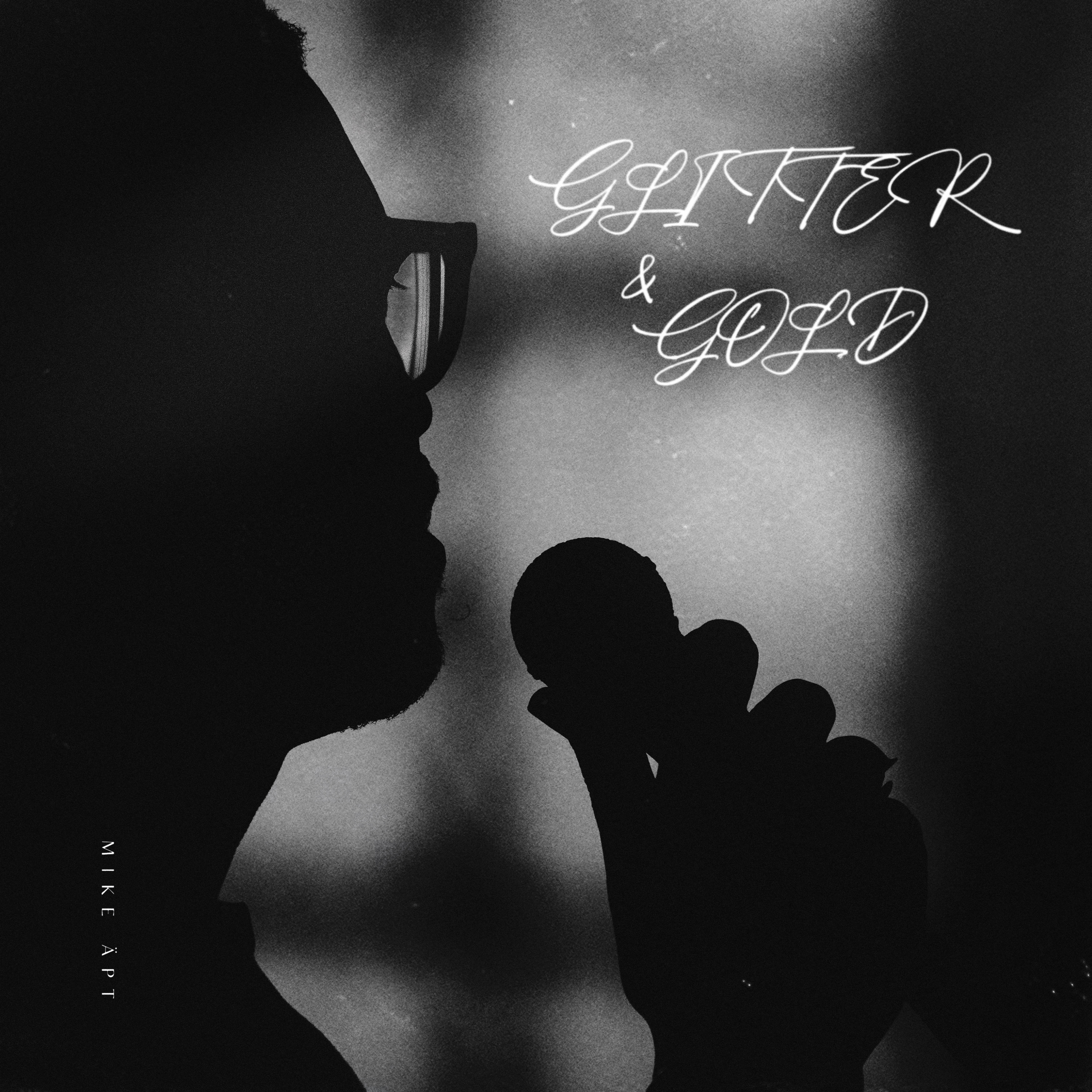 Glitter & Gold - Single