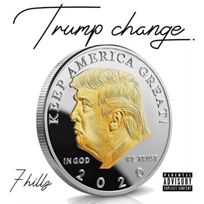 Trump Change - Single