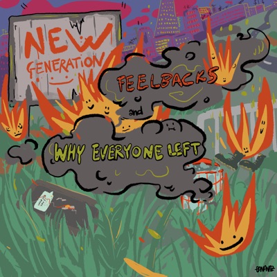 New Generation - Feelbacks, WEL