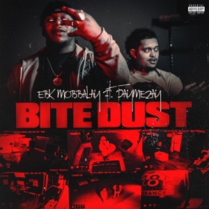 Bite Dust (feat. PayMeZay)