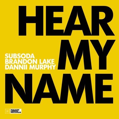 Hear My Name - Single