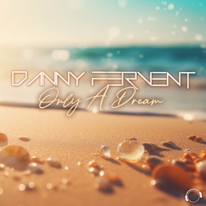 Only A Dream - Single