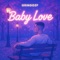 Baby Love - Gringo2F lyrics