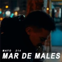 Mar de Males (feat. La Cantera) - Single - Mayo 214