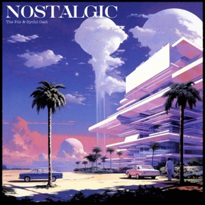 Nostalgic