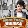 Noni Tara Jhumka - Single