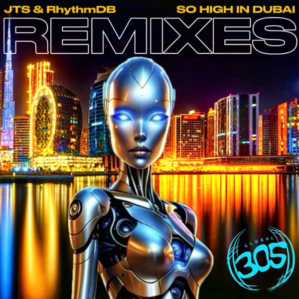 So High In Dubai Remixes - EP