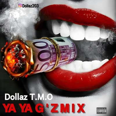 YA YA G'z (Mix) - Single
