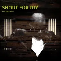 Shout For Joy — Ulysses Salett