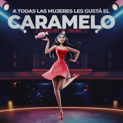 Musicas Virales Top - A Todas Las Mujeres Les Gusta El Caramelo