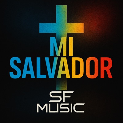 Mi Salvador (feat. AREVIR) - Single