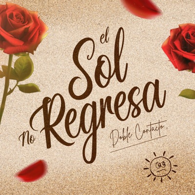 El Sol No Regresa - Single