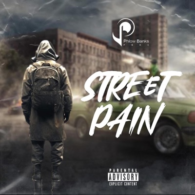 STREET PAIN