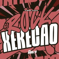 Só Rock Xerecão - Single - DJ DK DA BS & MC Gibizinha