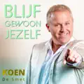 Blijf Gewoon Jezelf