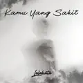 Kamu Yang Sakit