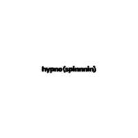 hypno (spinnnin) - Single - Sax?