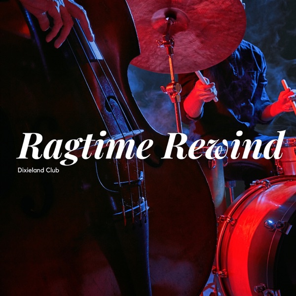 Ragtime Rewind