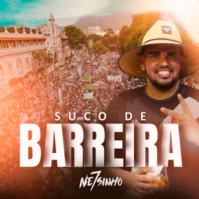 Suco de Barreira - Single