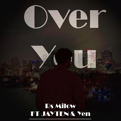 Over You (feat. JAYTEN & EM_T) - Single