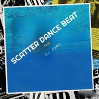 Scatter Dance Beat (feat. Dj Card) - Single - DJ Highness