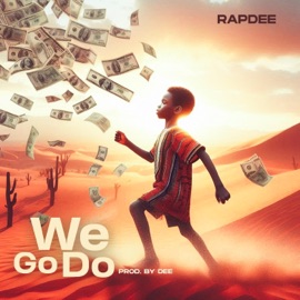 We Go Do RapDee