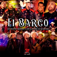 El Barco - Single - Los Nuevos Rebeldes & Los Llaneros de Guamuchil