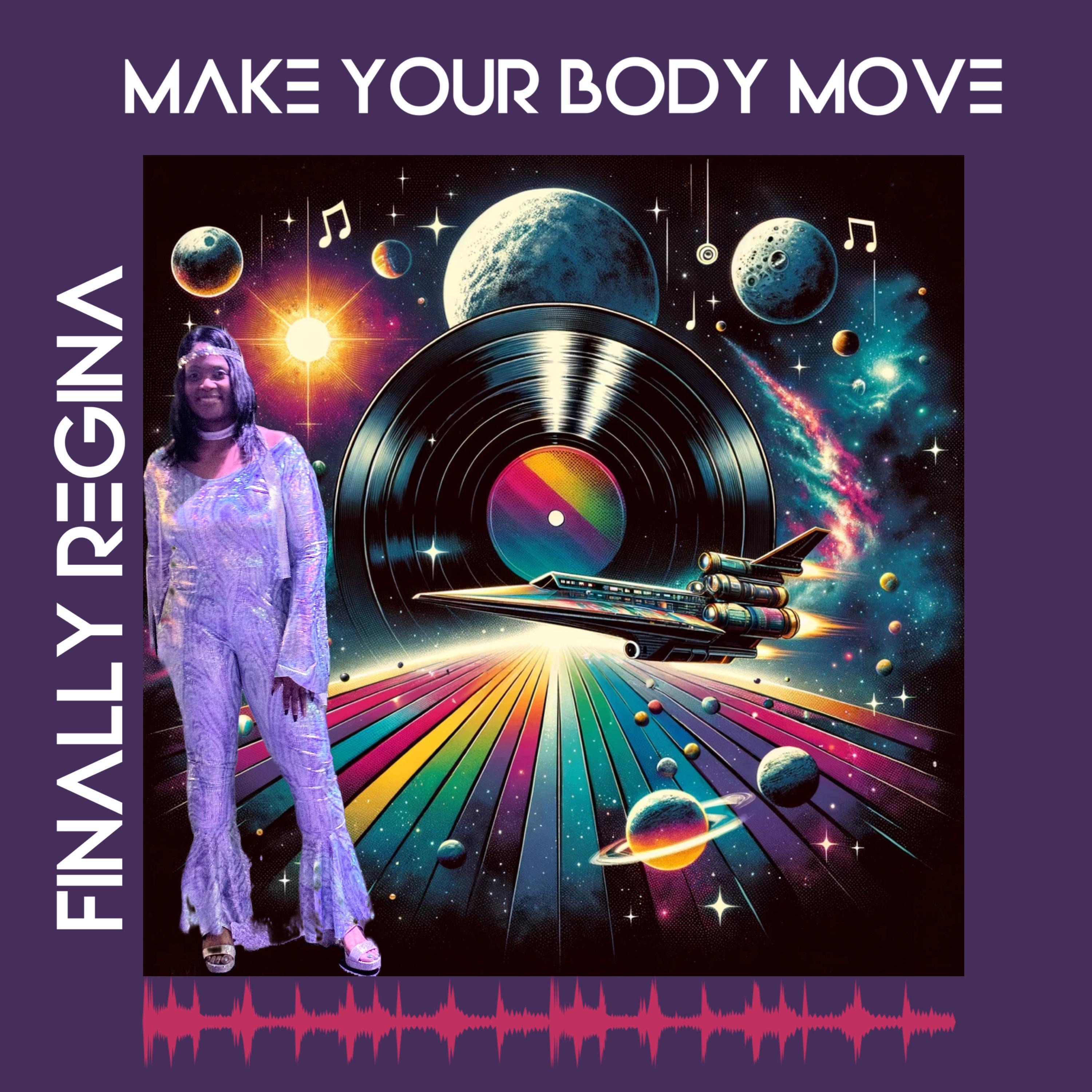Make Your Body Move - Single