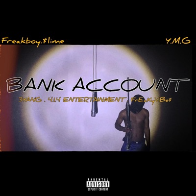 BANK ACCOUNT (feat. Y.M.G) - Single