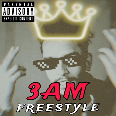 3am Freestyle - Single