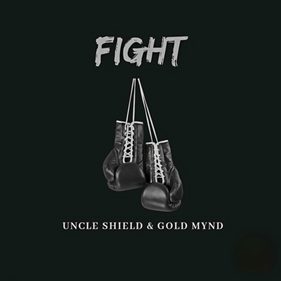 Fight (feat. Gold Mynd, Vah & Anita) - Single