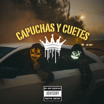Capuchas y Cuetes (feat. Fredo SF2 & Low Koroel 1318) - Single
