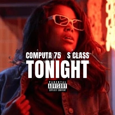 Tonight (feat. S Class) - Single
