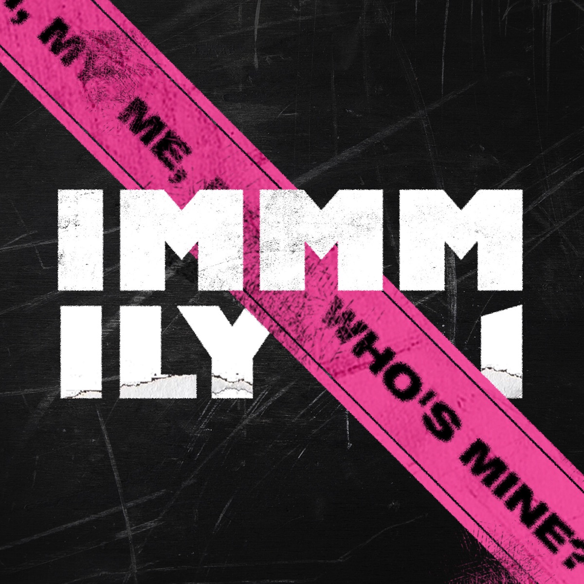 ILY:1 – IMMM – Single