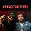 Huevos de Toro - Single